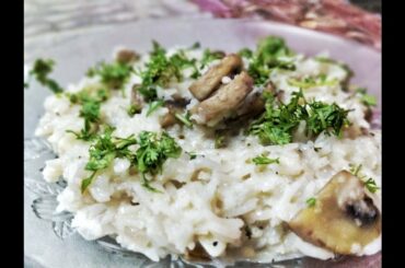 Mushroom Risotto | How to make Risotto | Italian Cuisine
