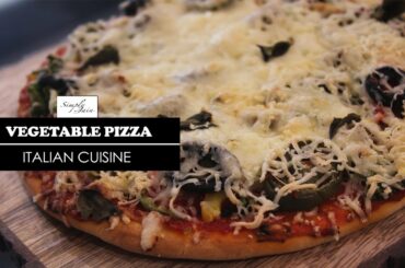 Pizza | How To Make Vegetable Pizza | Italian Cuisine | Simply Jain