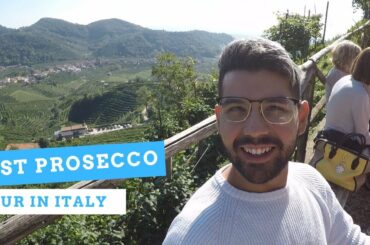 Best Prosecco Tour In Italy!