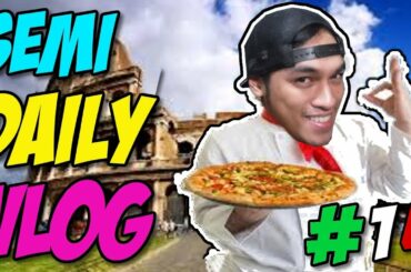 SEMI DAILY VLOG #14 Italian cuisine