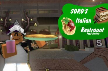 Soro's Italian Restraunt Food Review!
