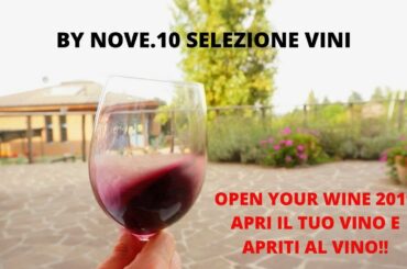 Open Your Wine 2019, By Nove.10 Selezione Vini