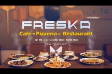Freskka - Top Italian Restaurant in Bangalore
