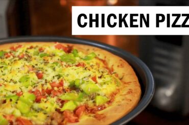 Chicken Pizza Recipe | পিজ্জা রেসিপি | Including Pizza Dough & Toppings
