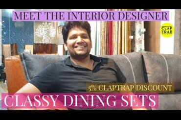 INTERIOR DESIGNER | CLASSY DESINGER DINING SETS | AVAIL DISCOUNT