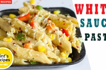 White Sauce Pasta Recipe | Kids Lunch Box Recipes | Breakfast Recipes