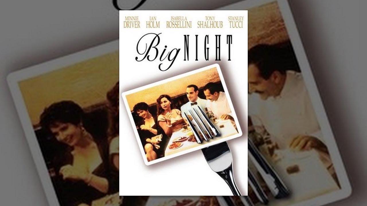 Big Night Big Night