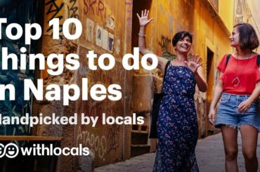 🏖️ The Top 10 things to do in Naples | WHAT to do in Naples & WHERE to go, by the locals 🍕