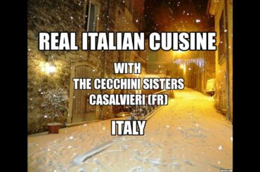Rome & the real CECCHINI italian cuisine ! Two Sister Chefs