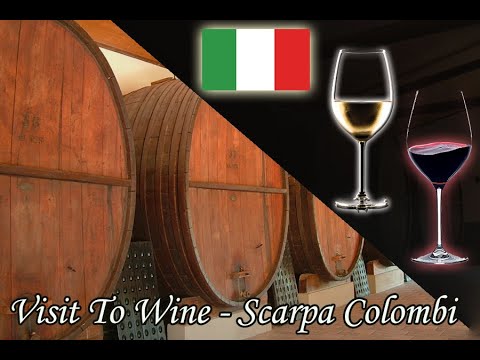 Visit To Wine – Scarpa Colombi – Italy Visit To Wine - Scarpa Colombi - Italy