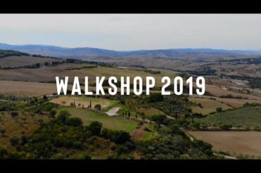 Walkshop 2019: Unlearning in Tuscany