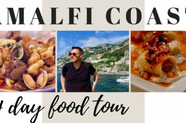 What To Eat In The Amalfi Coast Italy | A Taste Of Campania