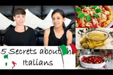 Five secrets about the Italians | Culture and Cuisine | Food and Nutrition