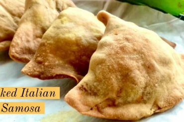 Baked Italian Samosa / Healthy Samosa recipe /Oven baked Samosa