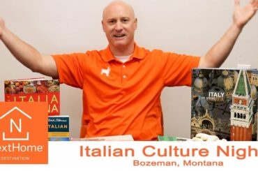 Italian Nights | Food Language Culture | Bozeman MT | NextHome Destination