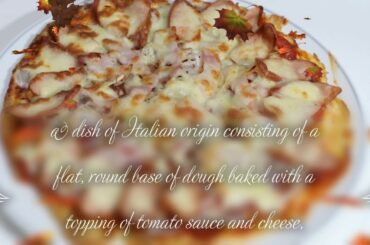 pizza Italian origin consisting of a flat