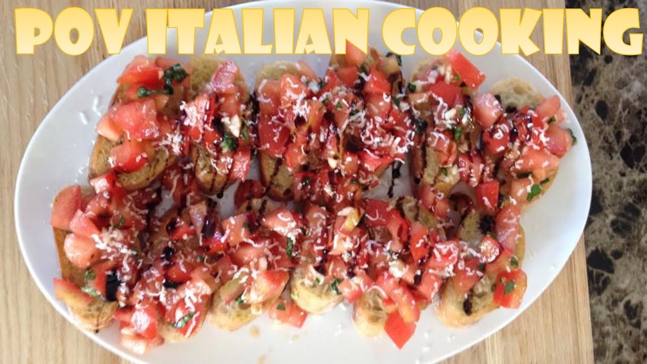 Tomato Bruschetta: POV Italian Cooking Episode 4 Tomato Bruschetta: POV Italian Cooking Episode 4
