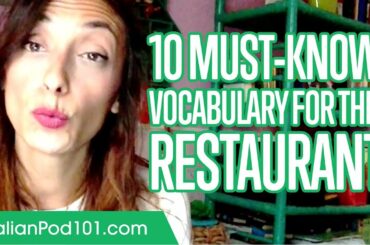 Learn the Top 10 Must-Know Vocabulary for the Restaurant in Italian