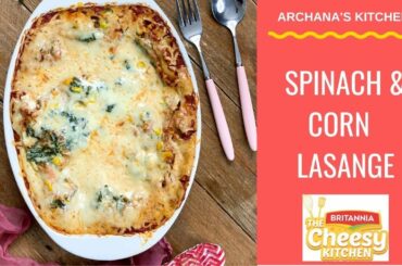 Spinach & Corn Lasagna Recipe - Italian Recipes by Archana's Kitchen
