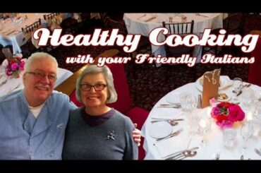 Bill Legott, Geneva Restauranteur in-studio .::. Healthy Cooking with your Friendly Italians #57