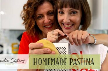 Pastina Soup: Our Family Homemade Recipe - Foodie Sisters in Italy