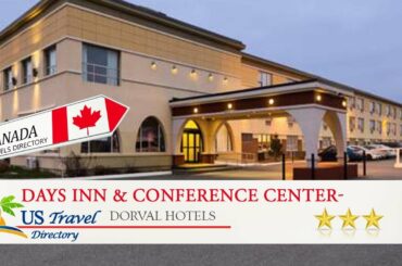 Days Inn & Conference Center- Montreal Airport - Dorval Hotels, Canada