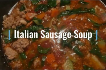 Italian Sausage Soup