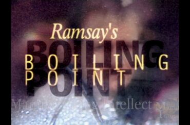 [FULL] Boiling Point - Gordon Ramsay documentary (1999)