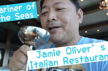 Rambling with Phil - Mariner of the Seas Jamie Oliver's Italian Restaurant