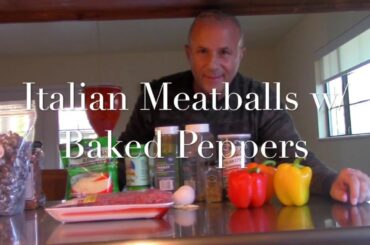 Holy Cannoli with Luigi Italian Meatballs with Baked Peppers