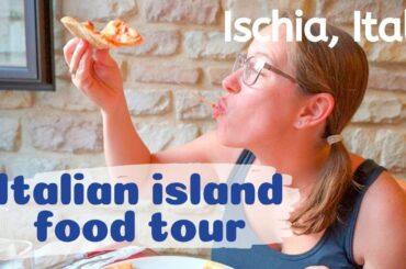 ITALIAN ISLAND FOOD // Foods to try in Ischia, Italy (food tour)