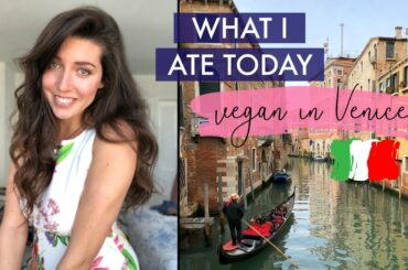 WHAT I ATE TODAY | Eating vegan in Venice, Italy