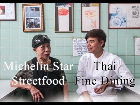 Michelin star street food vs Thai fine dining Michelin star street food vs Thai fine dining