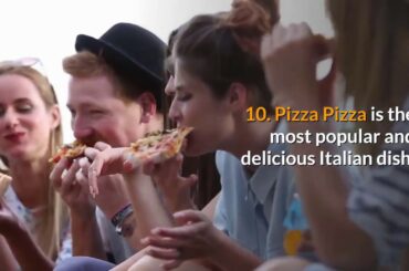 TOP 10 TASTIEST ITALIAN DISHES