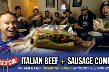 Eating Italian Beef + Sausage With Desmond Jones Band