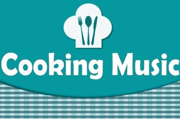 Happy Music for COOKING - Background Instrumental French, Italian Mix - Mediterranean Cafe