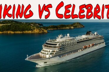 Comparing Viking Ocean Cruise vs Celebrity Cruises Which Way To Go?