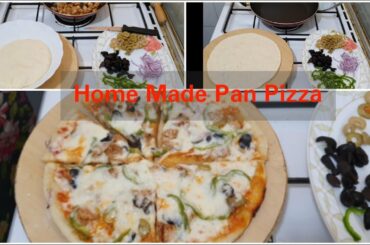 How to Make Home Made Pan Pizza
