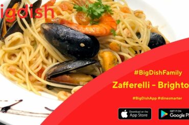 BigDish Restaurant Discounts App - Zafferelli in Brighton