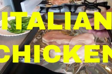 COOKING ITALIAN CHICKEN LOW CARB 3-19-18