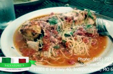 Salvatore's Italian Restaurant Independence MO 816-737-2400 KC Metro Best of