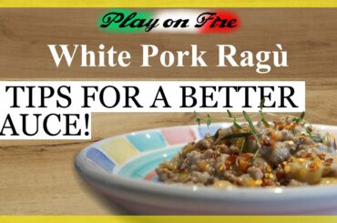 How to make Italian Pork Ragu (4 tips to make a better Pasta Sauce)