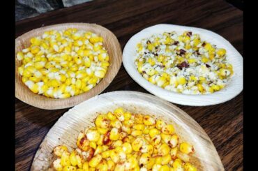 3🌽🌽🌽Recipes || Butter Pepper Sweet Corn , Chilli Chaat Sweet Corn and Italian Sweet Corn ||