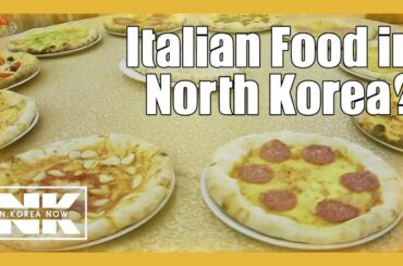 Italian Food in North Korea?
