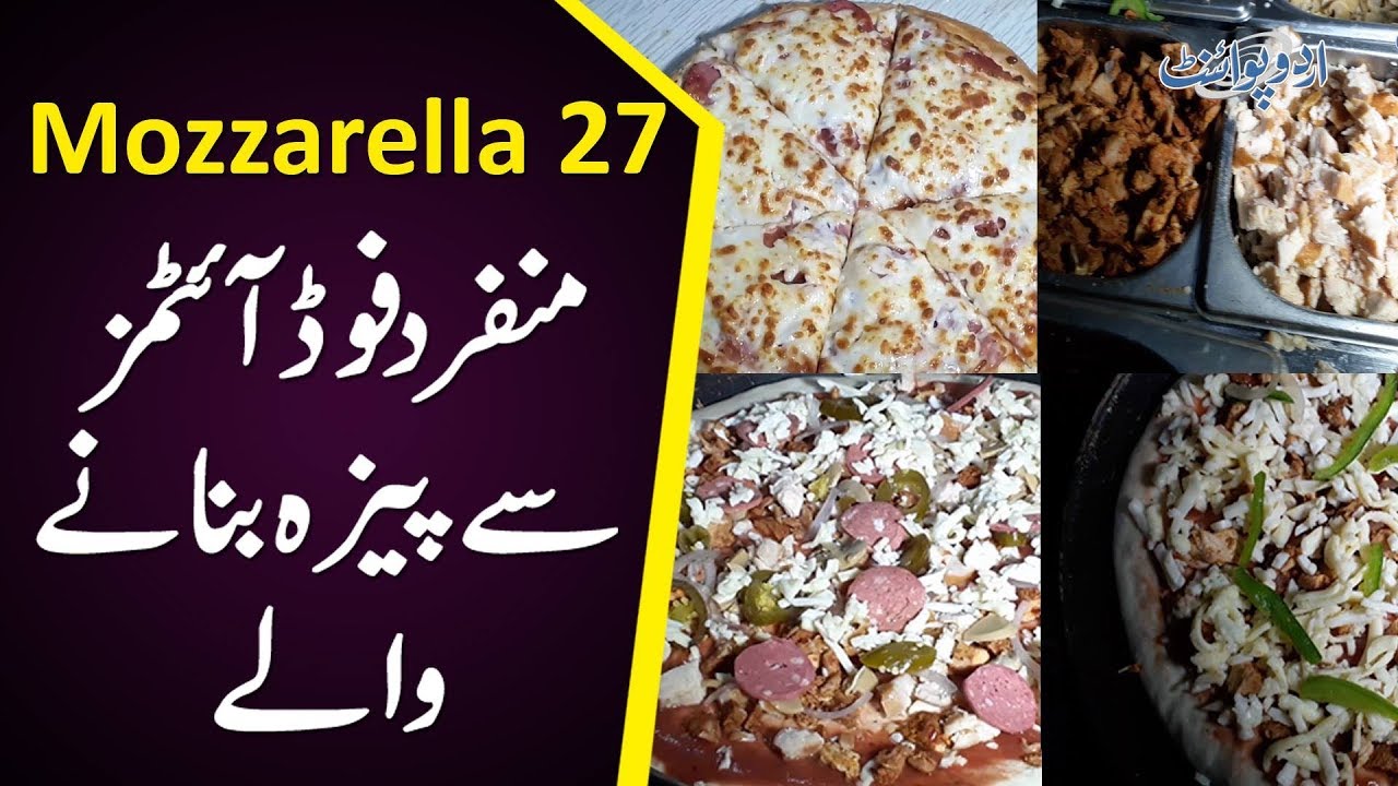 Famous Pizza Place In Lahore | Mozzarella 27 Famous Pizza Place In Lahore | Mozzarella 27