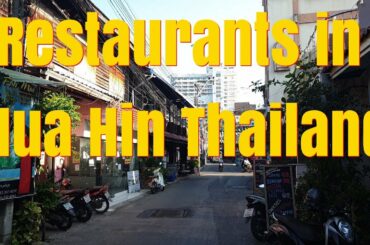 Restaurants in Hua Hin Thailand - walking distance from Hilton Hotel