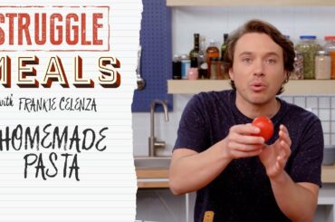 How to Make Pasta Like an Italian Grandma | Struggle Meals