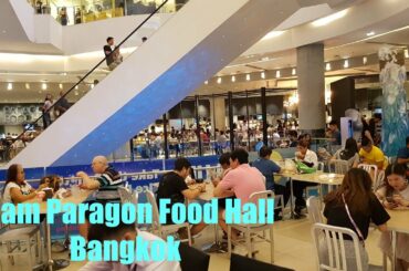⁴ᴷ Siam Paragon Food Hall - World Food at the Luxury Bangkok Shopping Mall