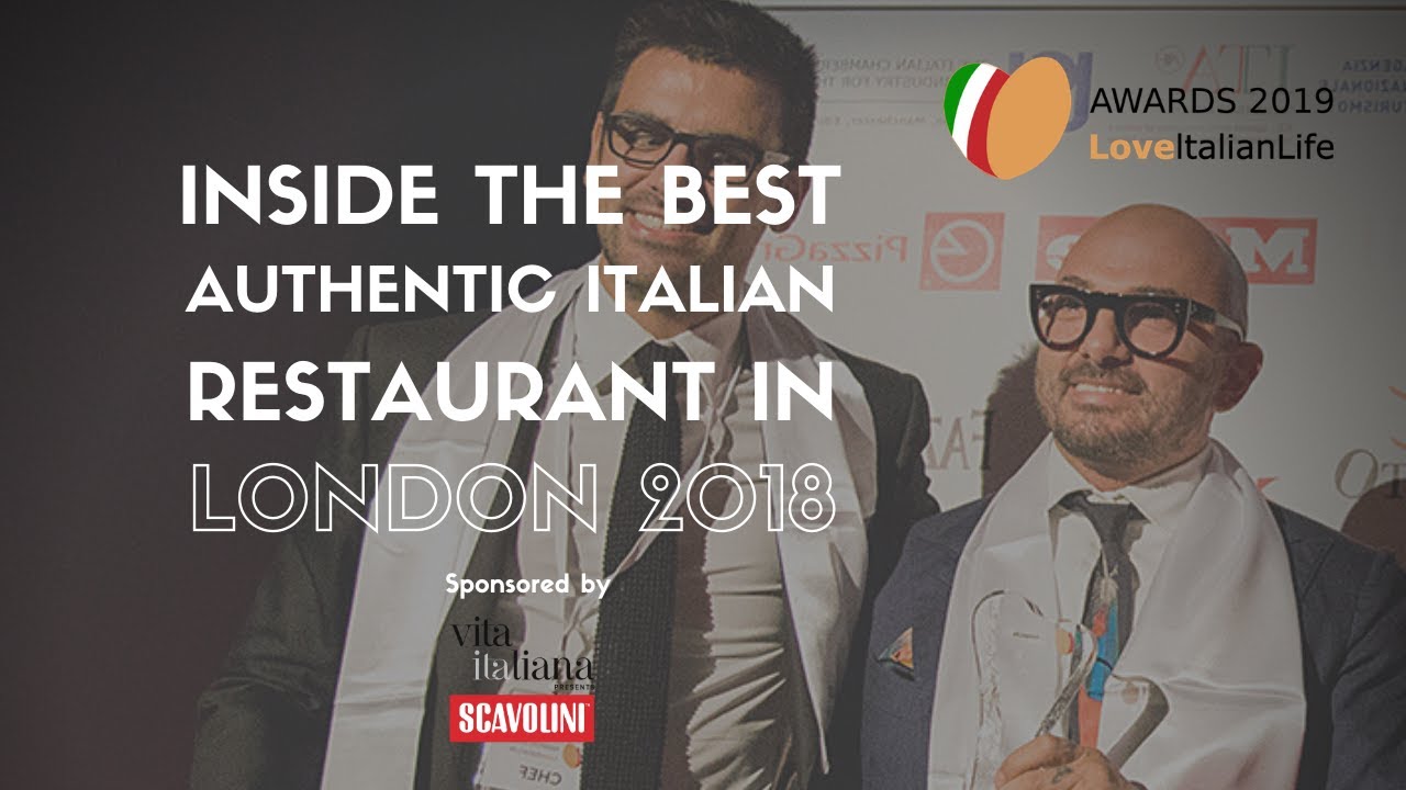 Inside The Best Authentic Italian Restaurant in London 2018 Inside The Best Authentic Italian Restaurant in London 2018