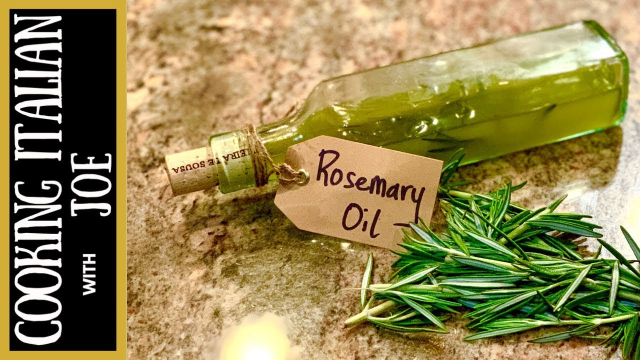 How to Make Rosemary Infused Olive Oil Cooking Italian with Joe How to Make Rosemary Infused Olive Oil Cooking Italian with Joe